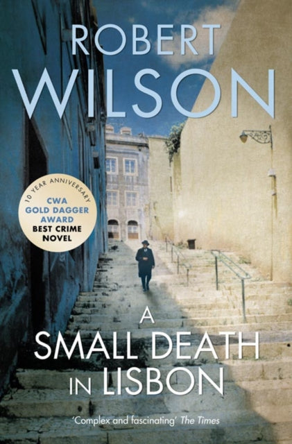 Small Death in Lisbon 9780007322152 Robert Wilson