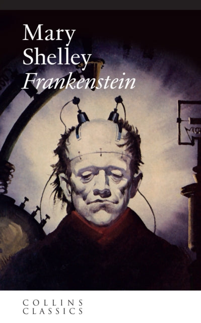 Book cover of: Frankenstein. By: Mary Shelley