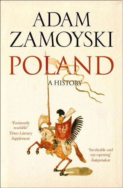 Poland, A History 9780007556212 Adam Zamoyski