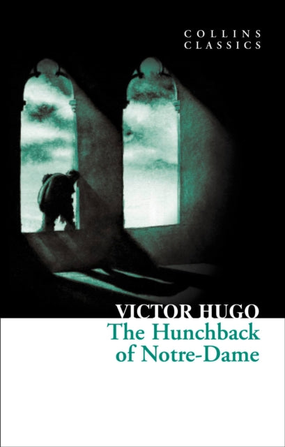 Hunchback of Notre-Dame 9780007902132 Victor Hugo