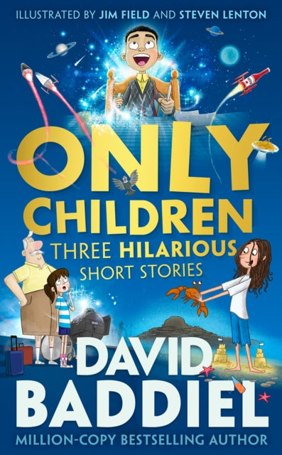 Only Children, Three Hilarious Short Stories 9780008222505 David Baddiel