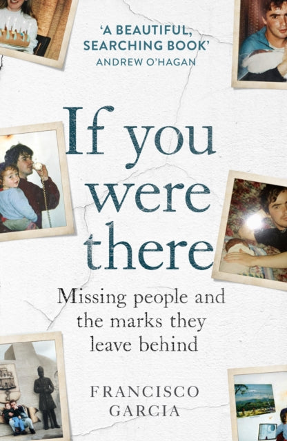 Book cover of: If You Were There. By: Francisco Garcia