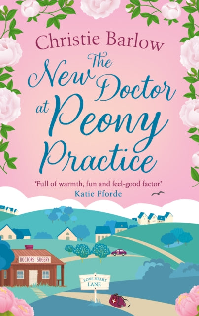 Book cover of: New Doctor at Peony Practice. By: Christie Barlow