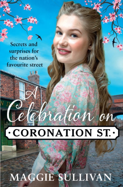 Book cover of: Celebration on Coronation Street. By: Maggie Sullivan