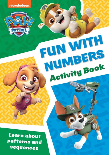 Book cover of: PAW Patrol Fun with Numbers Activity Book