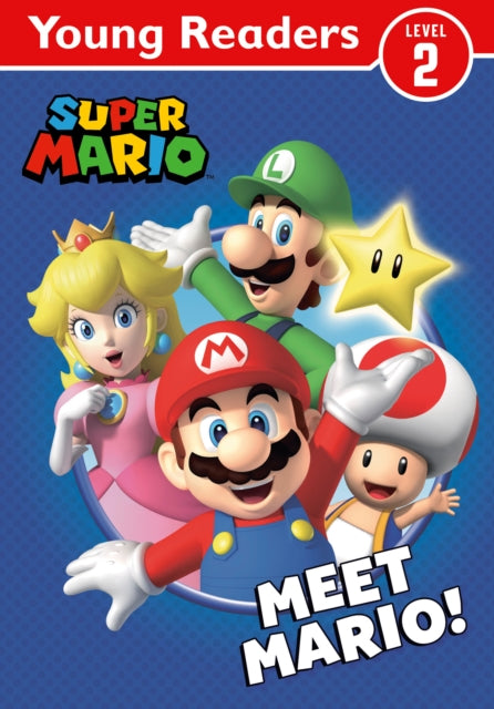 Official Super Mario: Young Reader – Meet Mario! 9780008641467 Nintendo