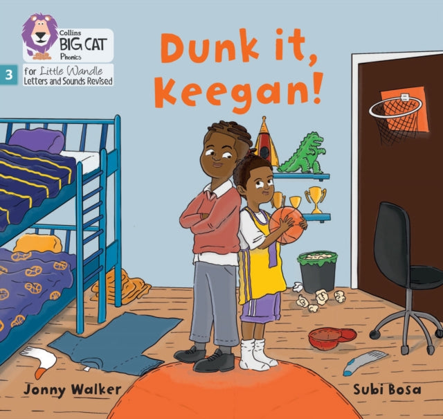 Book cover of: Dunk it, Keegan!. By: Jonny Walker
