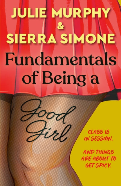 Book cover of: Fundamentals of Being a Good Girl