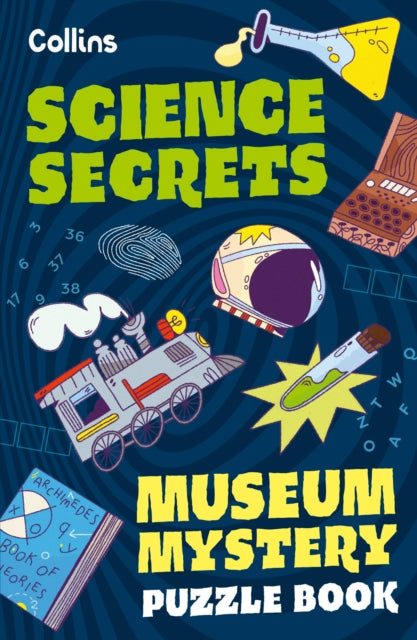 Museum Mystery Puzzle Book – Science Secrets 9780008733155 Tom Bolton