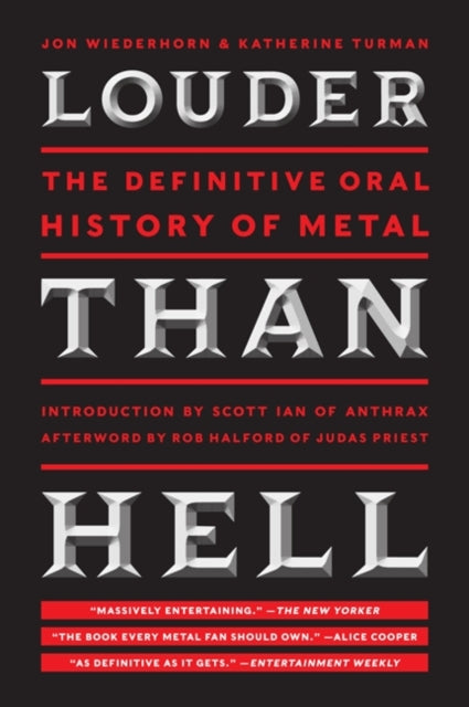 Louder Than Hell, The Definitive Oral History of Metal 9780061958298 Jon Wiederhorn