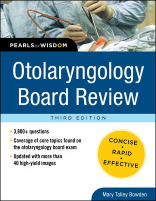 Book cover of: Otolaryngology Board Review: Pearls of Wisdom, Third Edition