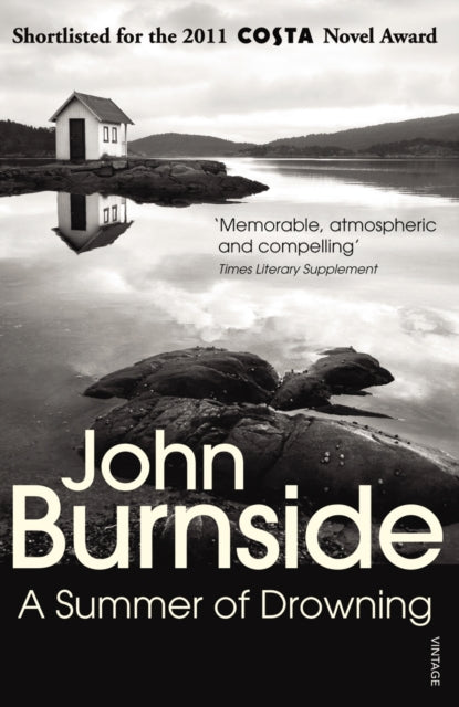 Summer of Drowning 9780099422372 John Burnside