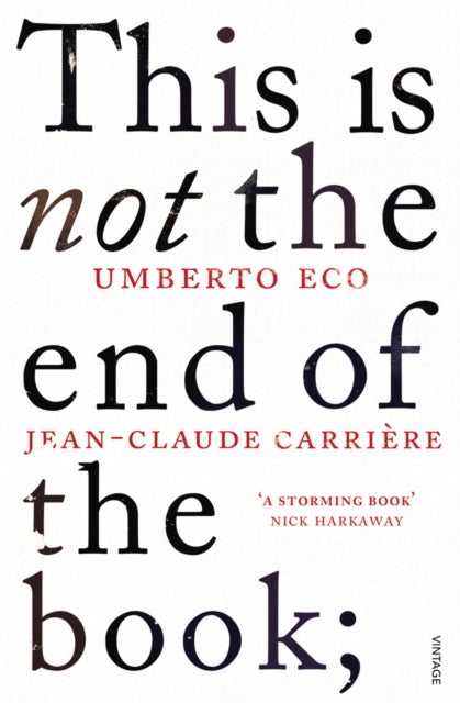 Book cover of: This is Not the End of the Book. By: Umberto Eco