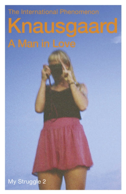 Man in Love, My Struggle Book 2 9780099555179 Karl Ove Knausgaard