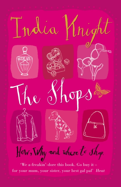 Book cover of: Shops. By: India Knight