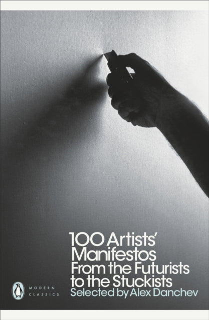 Book cover of: 100 Artists' Manifestos
