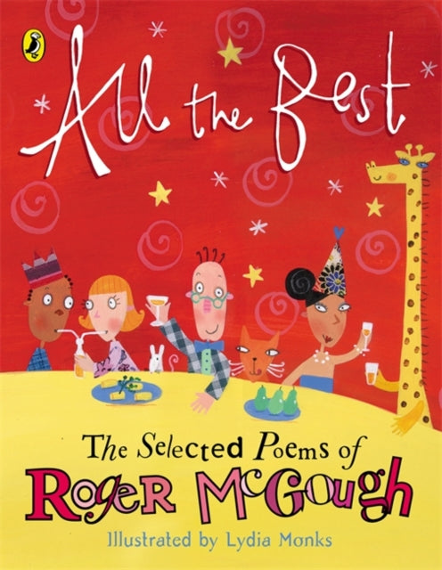 Book cover of: All the Best. By: McGough, Roger.