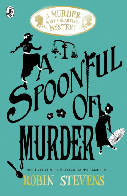 Spoonful of Murder 9780141373782 Robin Stevens