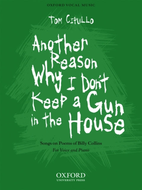Book cover of: Another reason why I don't keep a gun in the house