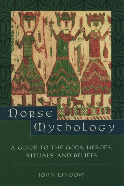 Book cover of: Norse Mythology. By: John Lindow