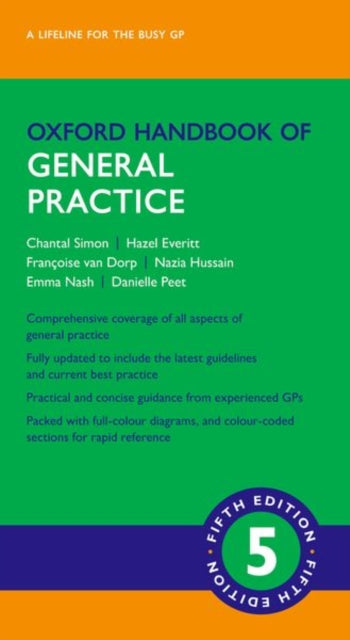 Book cover of: Oxford Handbook of General Practice. By: Chantal Simon