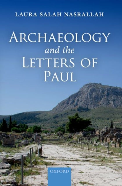 Book cover of: Archaeology and the Letters of Paul. By: Laura Salah Nasrallah