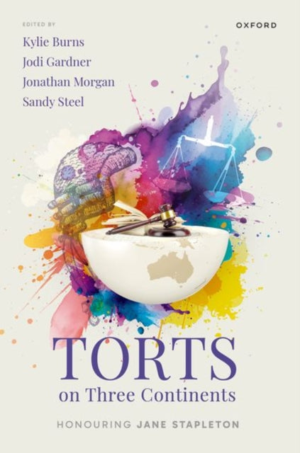 Book cover of: Torts on Three Continents. By: Kylie Burns