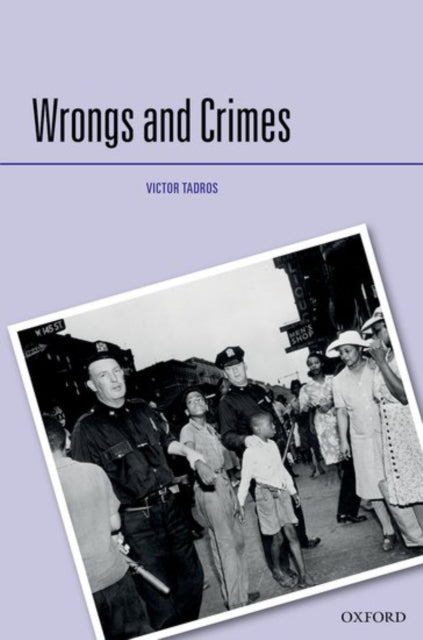 Book cover of: Wrongs and Crimes. By: Victor Tadros