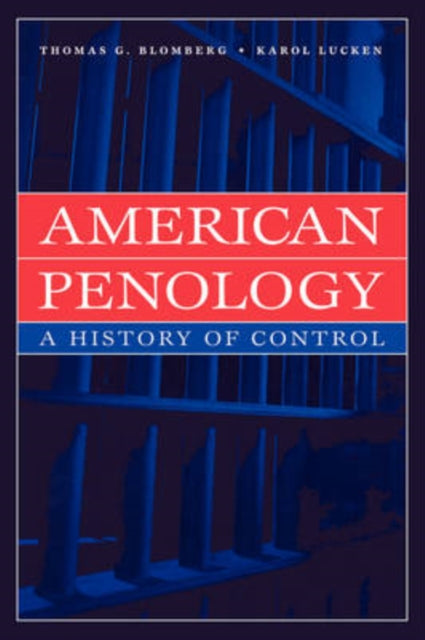 Book cover of: American Penology. By: Karol Lucken