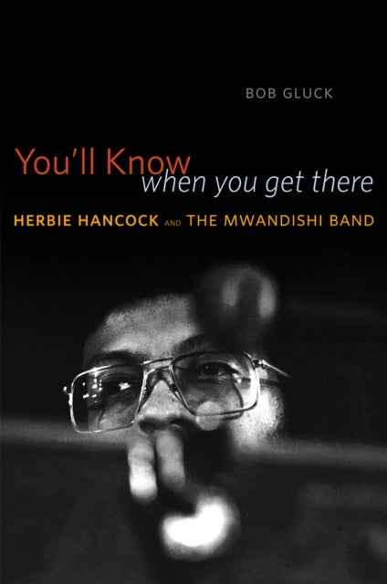 Book cover of: You'll Know When You Get There. By: Bob Gluck