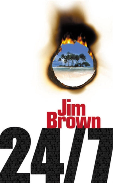 Book cover of: 24/7. By: Jim Brown