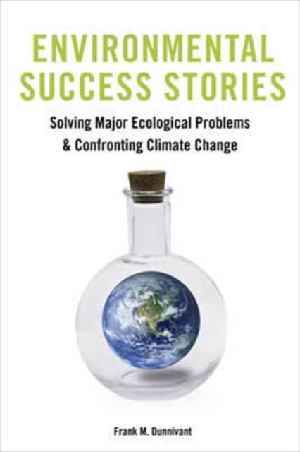Book cover of: Environmental Success Stories. By: Frank Dunnivant