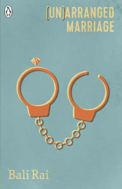 (Un)arranged Marriage 9780241343067 Bali Rai