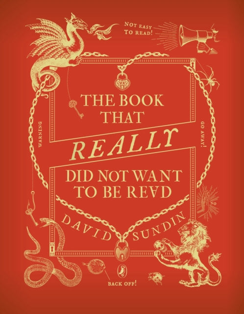 Book cover of: Book That Really Did Not Want To Be Read. By: David Sundin