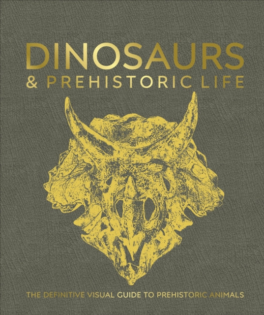 Book cover of: Dinosaurs and Prehistoric Life