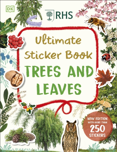 Book cover of: RHS Ultimate Sticker Book Trees and Leaves. By: DK Publishing
