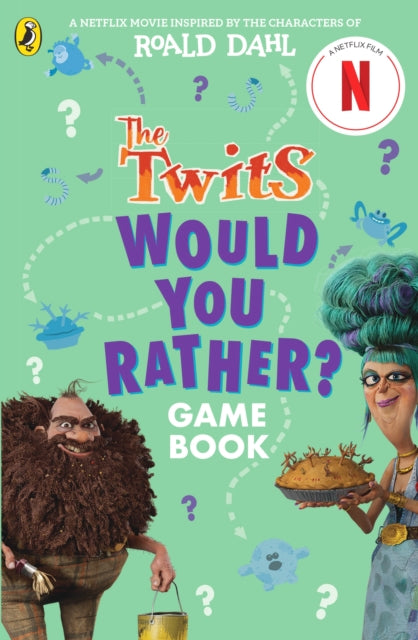 Book cover of: Twits: A Would You Rather Game Book