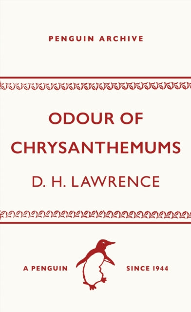 Odour of Chrysanthemums 9780241746974 D. H. Lawrence