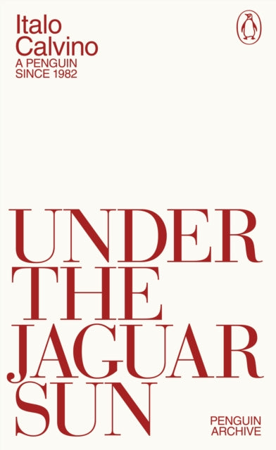 Under the Jaguar Sun 9780241752371 Italo Calvino