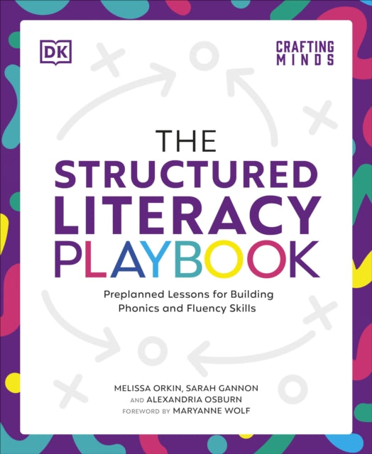 Structured Literacy Playbook, Preplanned Lessons for Building Phonics and Fluency Skills 9780241753019 Phonic Books