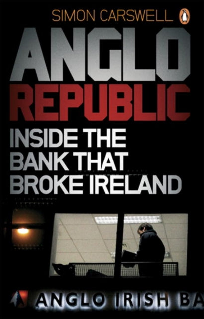 Book cover of: Anglo Republic. By: Simon Carswell