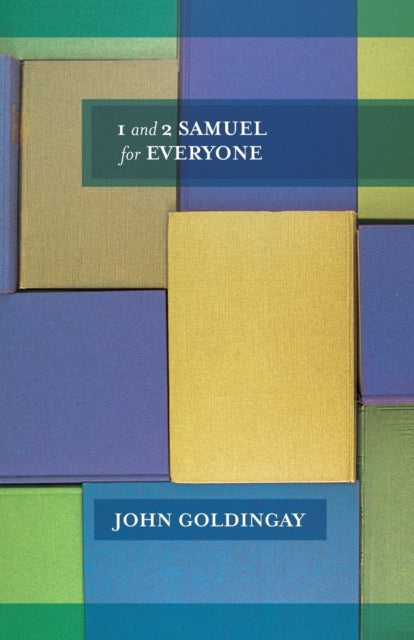 Book cover of: 1 & 2 Samuel for Everyone. By: John Goldingay