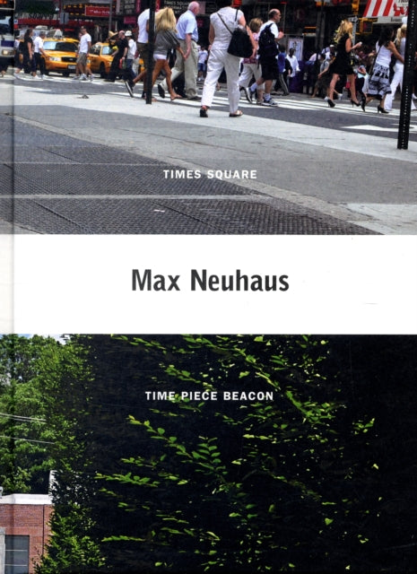 Book cover of: Max Neuhaus. By: Max Neuhaus