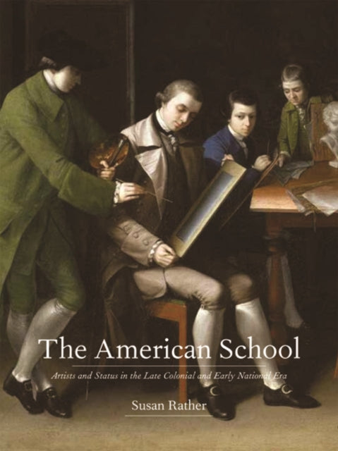 Book cover of: American School. By: Susan Rather