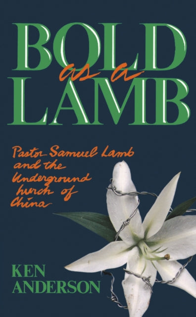 Book cover of: Bold as a Lamb
