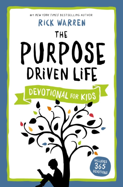 Purpose Driven Life Devotional for Kids 9780310757726 Rick Warren