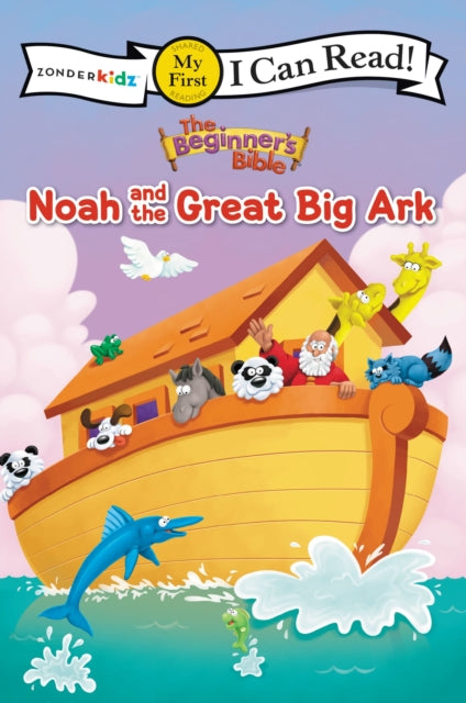 Book cover of: Beginner's Bible Noah and the Great Big Ark. By: Zondervan Publishing Company