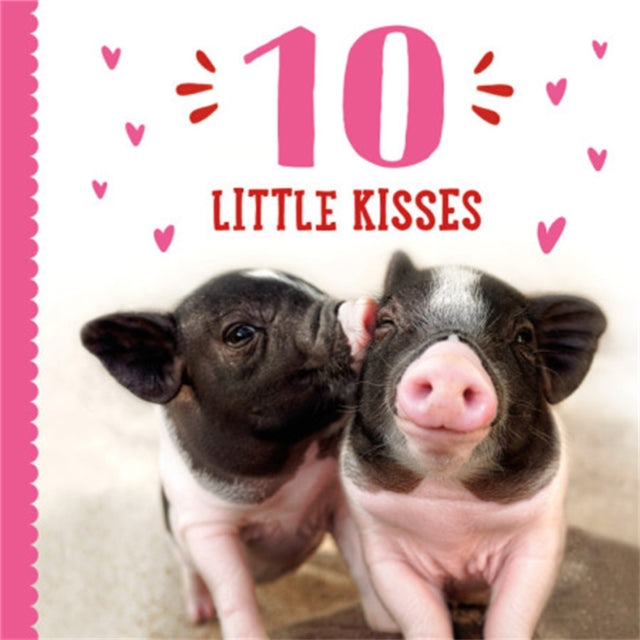 Book cover of: 10 Little Kisses. By: Taylor Garland