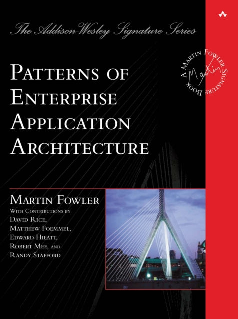 Patterns of Enterprise Application Architecture 9780321127426 Martin Fowler