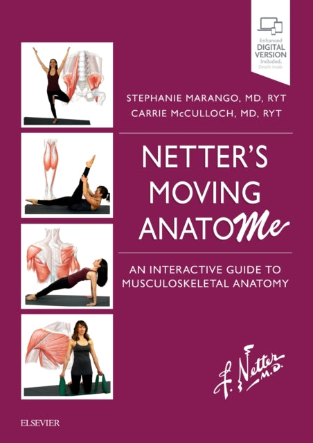 Book cover of: Netter's Moving AnatoME. By: Stephanie Marango